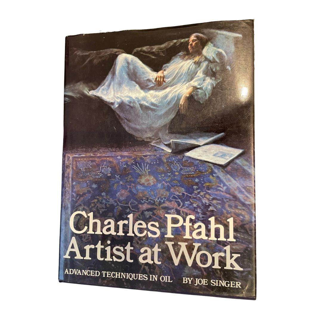 How to Book - Art Advanced Techniques in Oil Paintings of Charles Pfahl attic no returns - Museumize.com