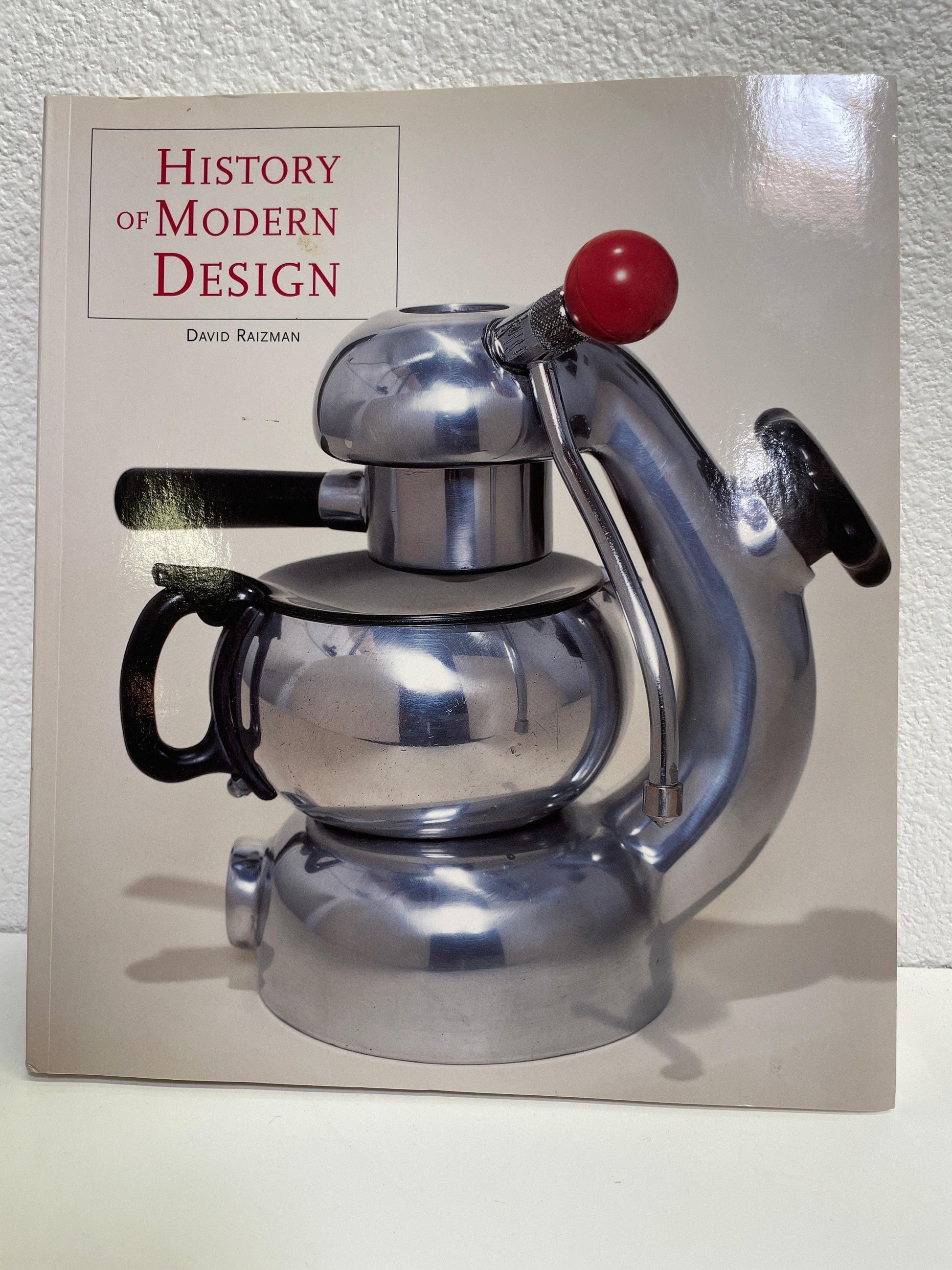 Book - History of Modern Design by David Raizman textbook attic no returns - Museumize.com