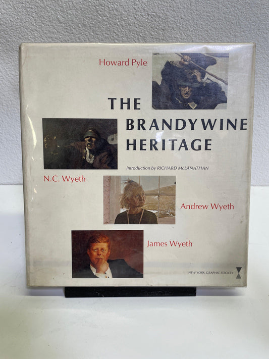 Book - Brandywine Heritage Art by Howard Pyle, N.C. Wyeth, Andrew Wyeth, James Wyeth attic no returns - Museumize.com